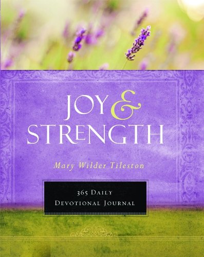 Joy and Strength: 365 Devotional Journal (Devotional Inspiration)