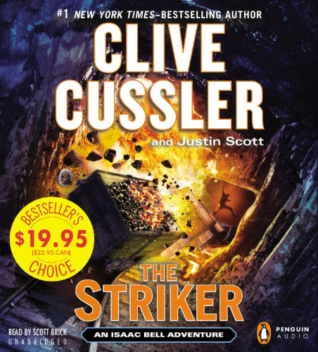 The Striker (An Isaac Bell Adventure)