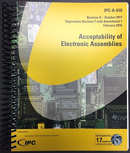 IPC-A-610G: Acceptability of Electronic Assemblies