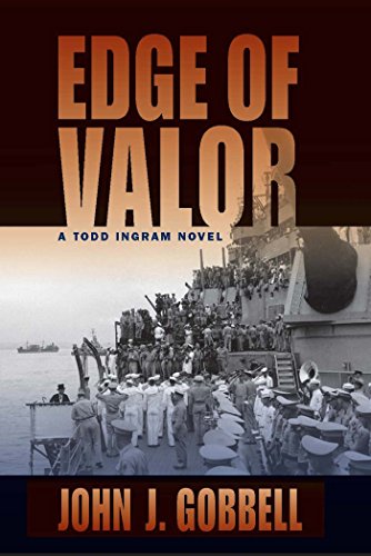 Edge of Valor: A Todd Ingram Novel