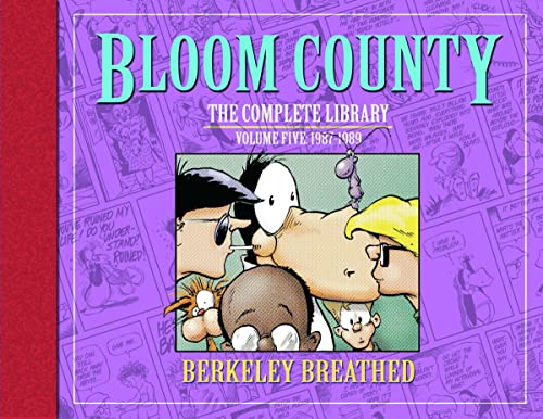 Bloom County: The Complete Library, Vol. 5 1987-1989