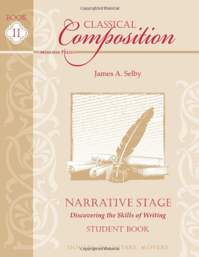 Classical Composition: Narrative Stage Student Book
