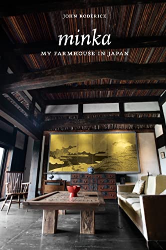 Minka: My Farmhouse in Japan
