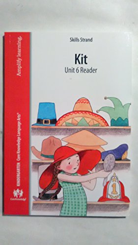Language Arts Skill Strand K Kit Unit 6 Reader