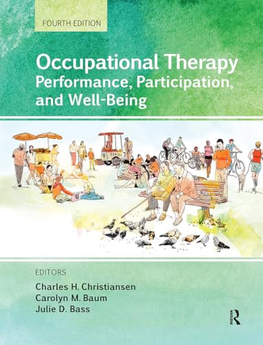 Occupational Therapy: Performance, Participation, and Well-Being