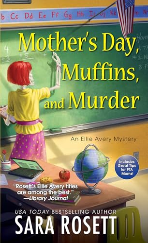 Mother's Day, Muffins, and Murder (An Ellie Avery Mystery)