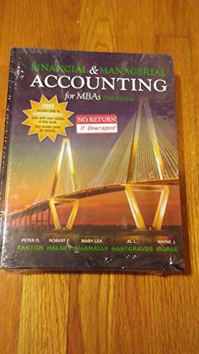 Financial and Managerial Accounting for MBAs 5th Edition