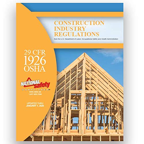 29 CFR 1926 OSHA Construction Industry Regulations & Standards January 2020 Edition