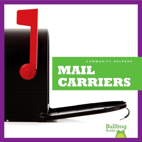 Mail Carriers (Bullfrog Books: Community Helpers)