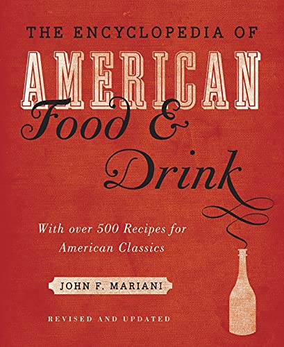 Encyclopedia of American Food and Drink