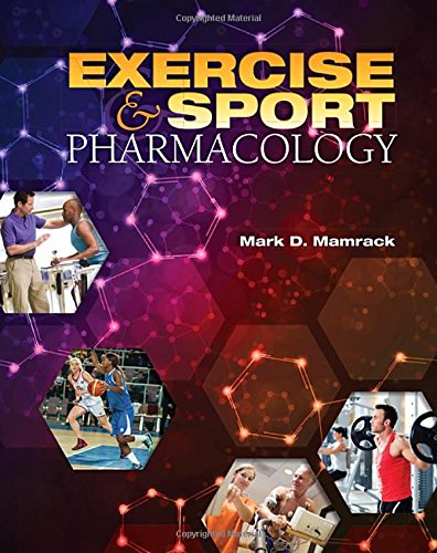 Exercise and Sport Pharmacology