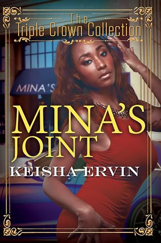 Mina's Joint: Triple Crown Collection