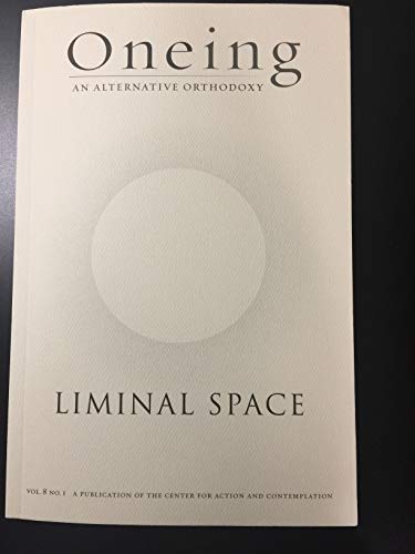 Oneing Liminal Space