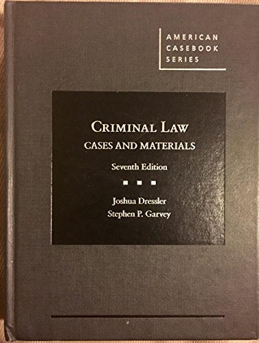 Cases and Materials on Criminal Law