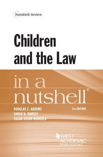 Children and the Law in a Nutshell (Nutshells)