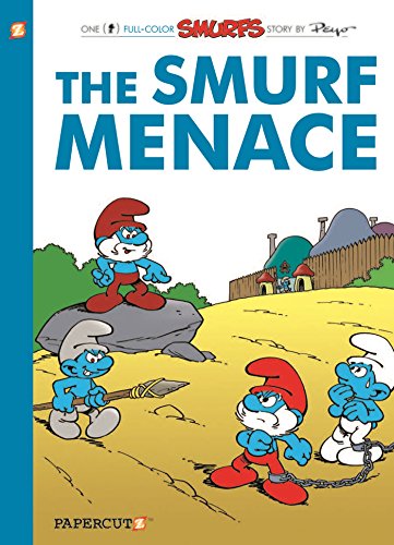The Smurfs #22: The Smurf Menace (22) (The Smurfs Graphic Novels)
