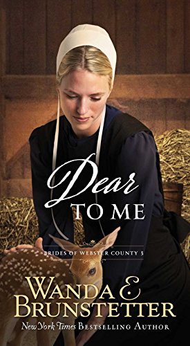 Dear to Me (Brides of Webster County, 3)