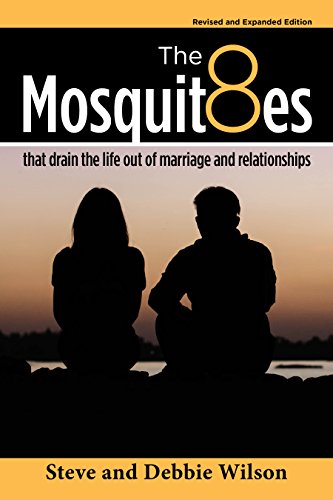8 Mosquitoes that Drain the Life out of Marriage and Relationships