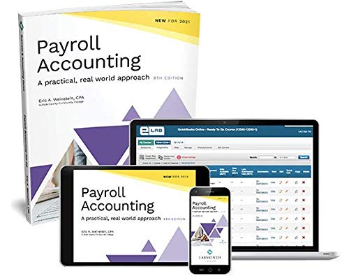 Payroll Accounting: A Practical, Real-World Approach