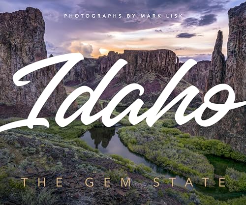 Idaho: The Gem State (State Pride, 2) (Volume 2)
