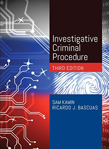 Investigative Criminal Procedure (American Casebook Series)