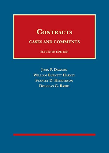 Contracts, Cases and Comments (University Casebook Series)