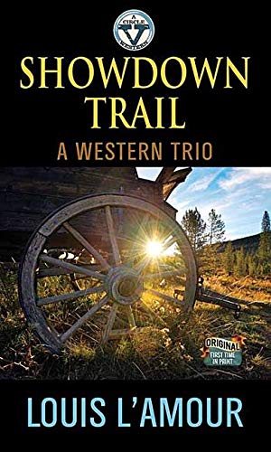 Showdown Trail: A Western Trio (Center Point Large Print)