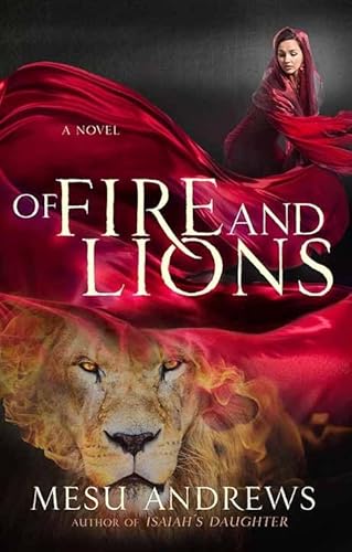 Of Fire and Lions