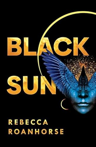 Black Sun (Between Earth and Sky, 1)