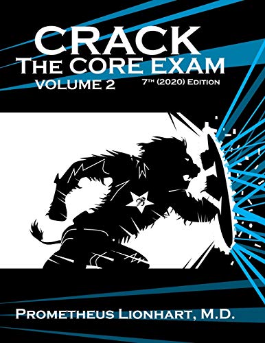 Crack the Core Exam - Volume 2 (Crack Crack the Core Exam)