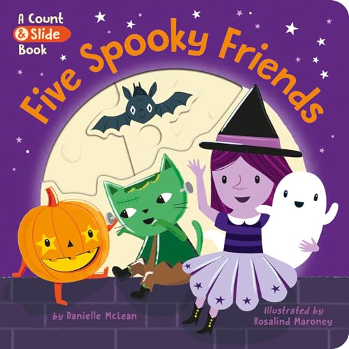 Five Spooky Friends: A Count & Slide Halloween Board Book for Kids and Toddlers