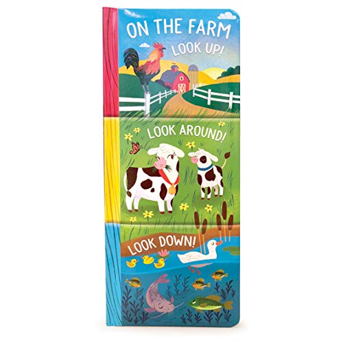 On the Farm: Look Up, Look Down, Look Around (3 in 1 Tall Padded Board Book)