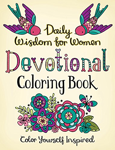 Daily Wisdom for Women Devotional Coloring Book: Color Yourself Inspired