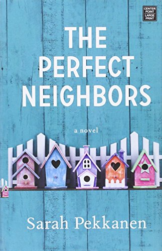 The Perfect Neighbors