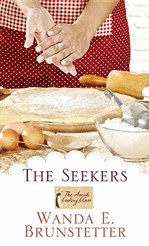 The Seekers (Amish Cooking Class)