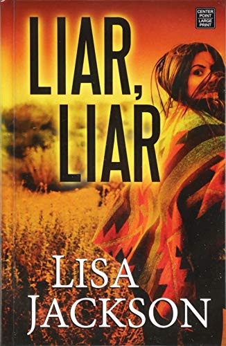 Liar, Liar (Center Point Large Print)