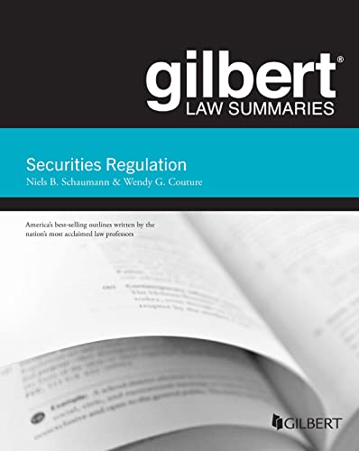 Gilbert Law Summaries on Securities Regulation