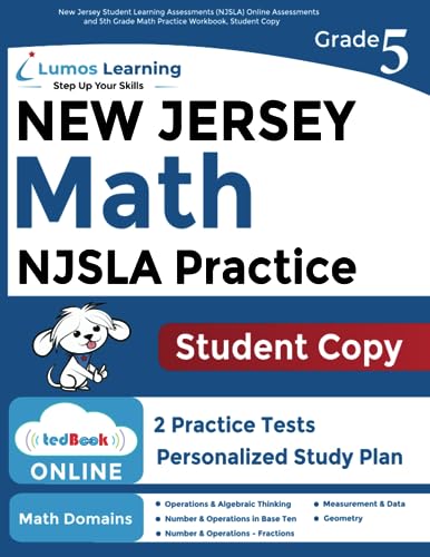 New Jersey Student Learning Assessments (NJSLA) Online Assessments and 5th Grade Math Practice Workbook, Student Copy: New Jersey Test Study Guide
