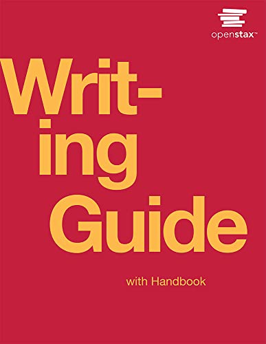 Writing Guide with Handbook by OpenStax (Official hardcover full-color print version)