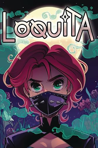 Loquita, Supernatural Latina Superhero (a la Brava)
