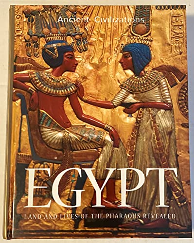 Egypt Land And Lives of the Pharaohs Revealed