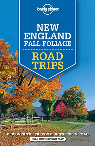 Lonely Planet New England Fall Foliage Road Trips 1