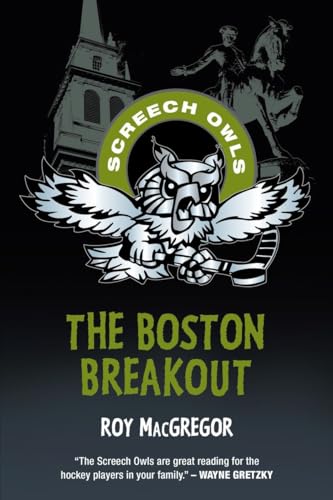The Boston Breakout (Screech Owls)