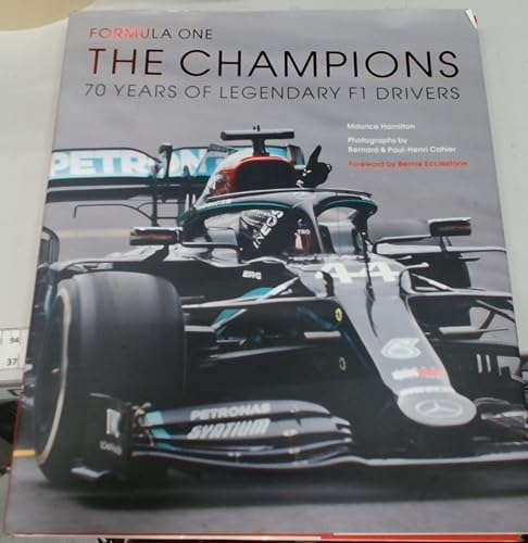 Formula One: The Champions: 70 years of legendary F1 drivers (Volume 2)