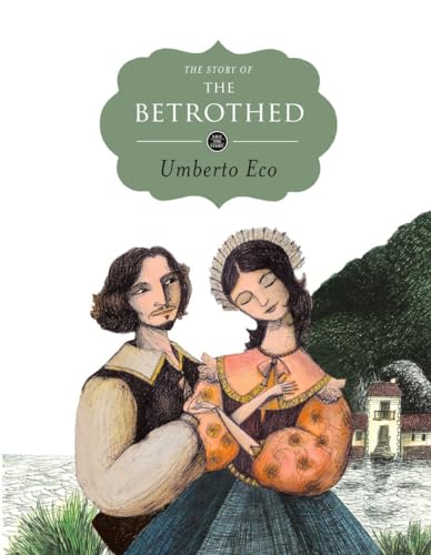 The Story of the Betrothed (Save the Story)