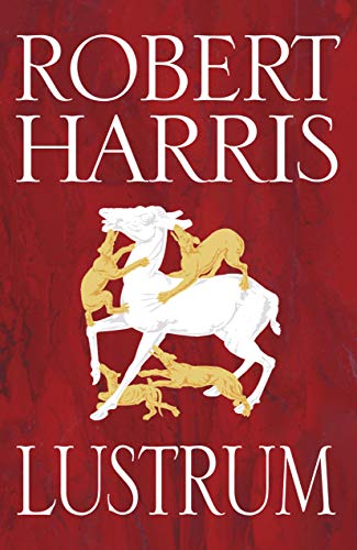 Lustrum (Book Two) (Cicero Trilogy)