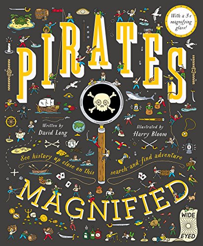 Pirates Magnified: With a 3x Magnifying Glass: 1