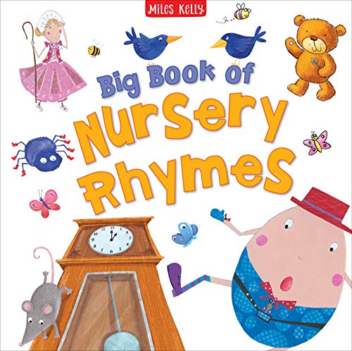 Big Book of Nursery Rhymes-This Delightful Compendium contains Traditional Singing, Playing, Number and Bedtime Rhymes