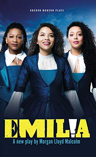 Emilia (Oberon Modern Plays)