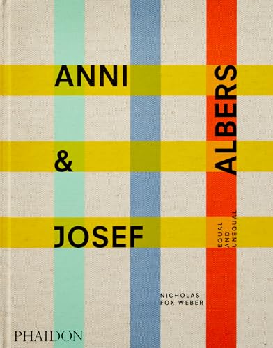 Anni and Josef Albers: Equal and Unequal